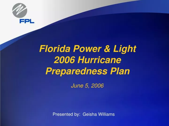 florida power light 2006 hurricane preparedness plan june 5 2006