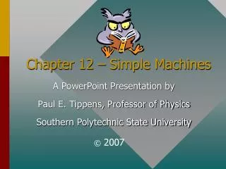 Chapter 12 – Simple Machines