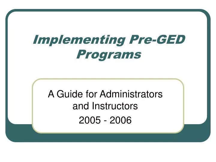 implementing pre ged programs