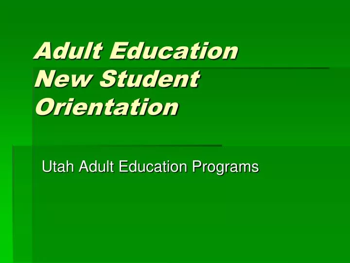 adult education new student orientation