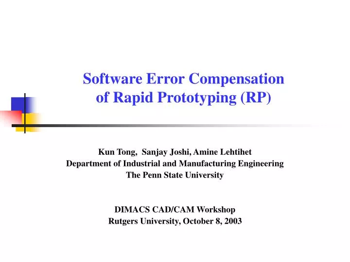 software error compensation of rapid prototyping rp