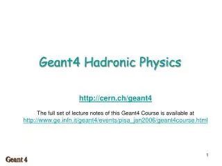 Geant4 Hadronic Physics