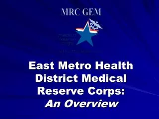 East Metro Health District Medical Reserve Corps: An Overview
