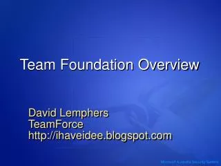 Team Foundation Overview
