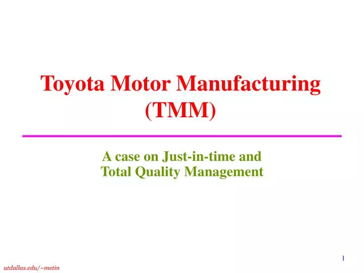 toyota motor manufacturing tmm