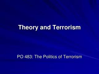 Theory and Terrorism