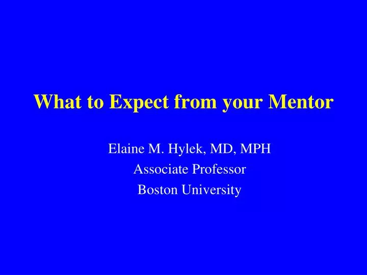 what to expect from your mentor