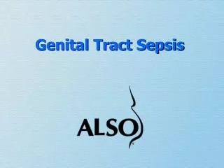 Genital Tract Sepsis