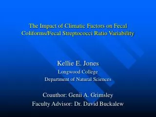 The Impact of Climatic Factors on Fecal Coliforms/Fecal Streptococci Ratio Variability
