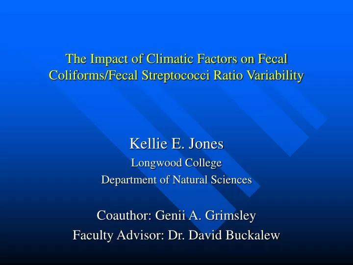 the impact of climatic factors on fecal coliforms fecal streptococci ratio variability