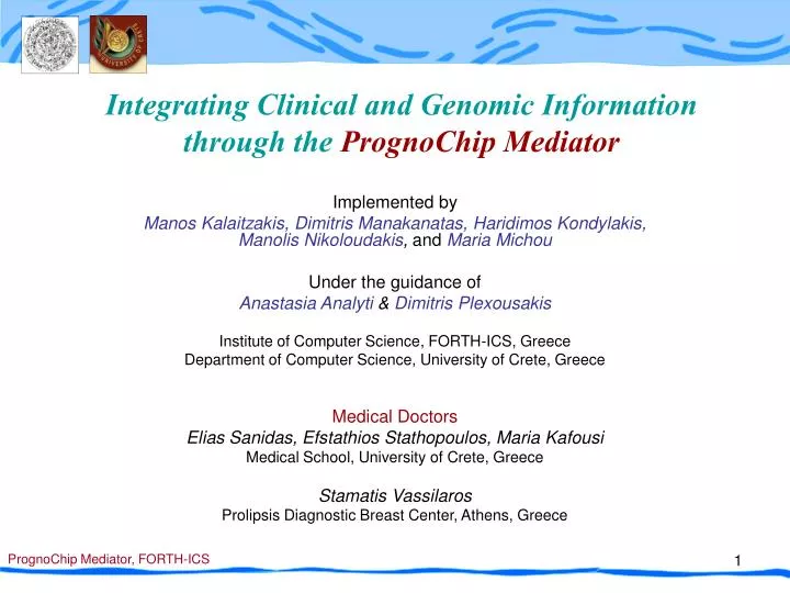 integrating clinical and genomic information through the prognochip mediator