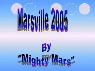 Marsville 2005