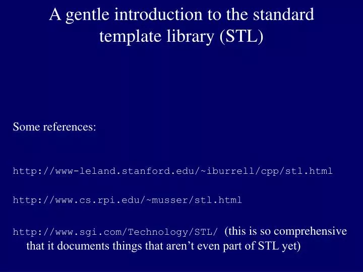 a gentle introduction to the standard template library stl