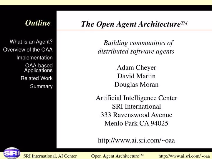 the open agent architecture tm