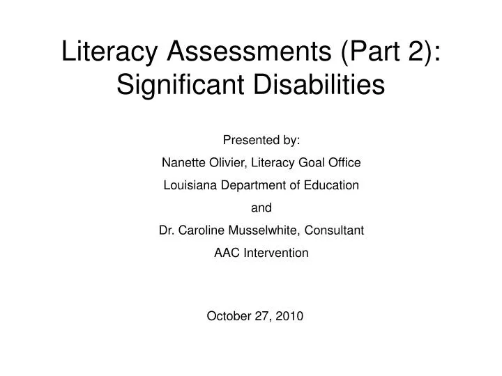 literacy assessments part 2 significant disabilities
