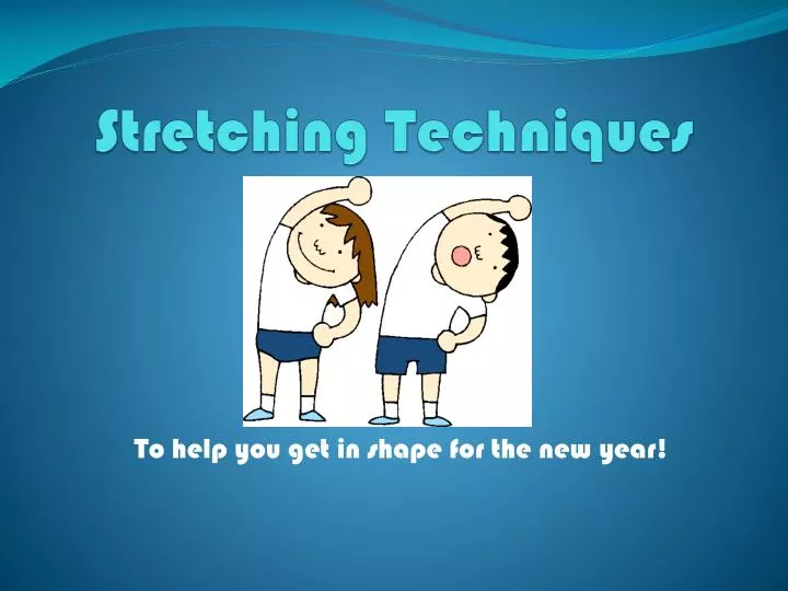 stretching techniques