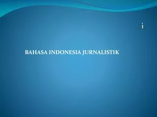 Bahasa Indonesia Jurnalistik
