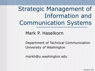 Strategic Management of Information and Communication Systems
