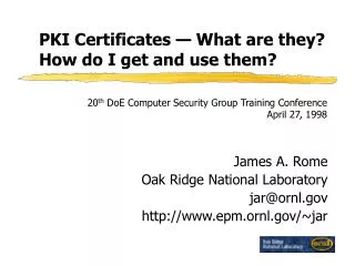PKI Certificates — What are they? How do I get and use them?