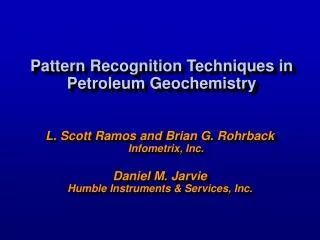 Pattern Recognition Techniques in Petroleum Geochemistry