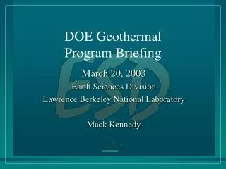 DOE Geothermal Program Briefing
