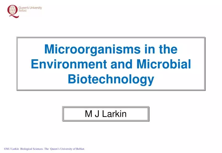 microorganisms in the environment and microbial biotechnology