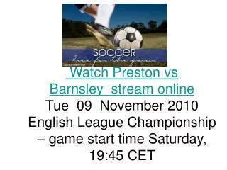 Preston vs Barnsley LIVE ONLINE STREAMING TV