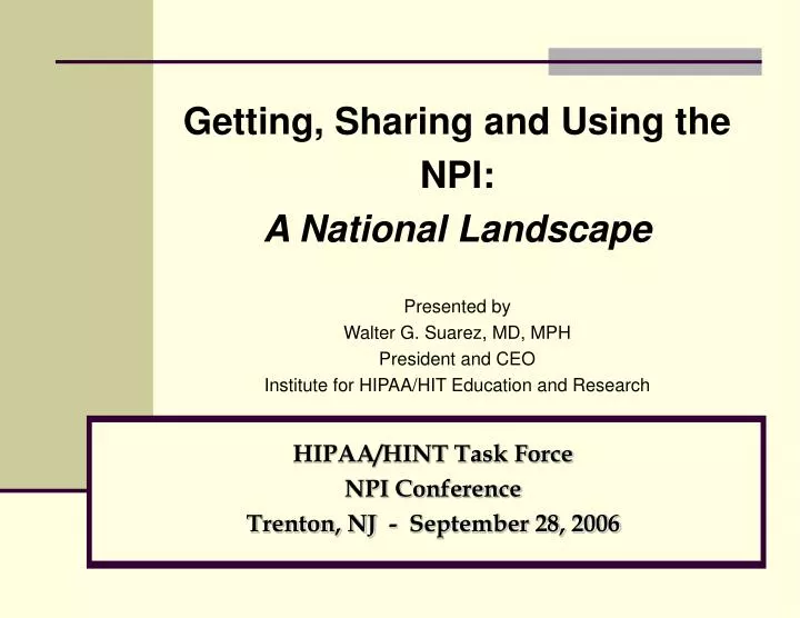 hipaa hint task force npi conference trenton nj september 28 2006