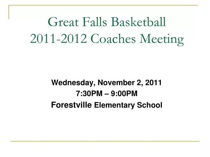 great falls basketball 2011 2012 coaches meeting
