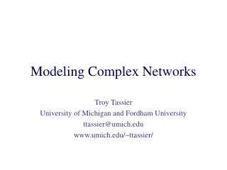 Modeling Complex Networks