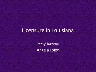 Licensure in Louisiana