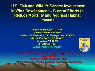 U.S. Fish and Wildlife Service Involvement in Wind Development – Current Efforts to Reduce Mortality and Address Habitat