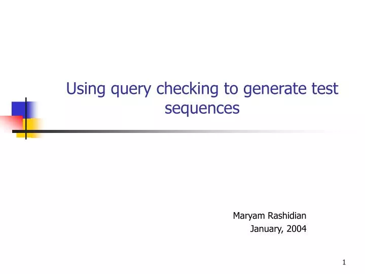 using query checking to generate test sequences