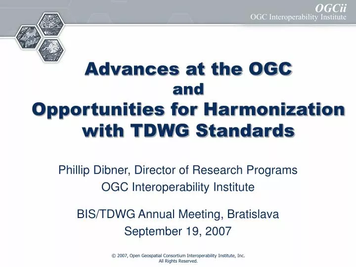 advances at the ogc and opportunities for harmonization with tdwg standards
