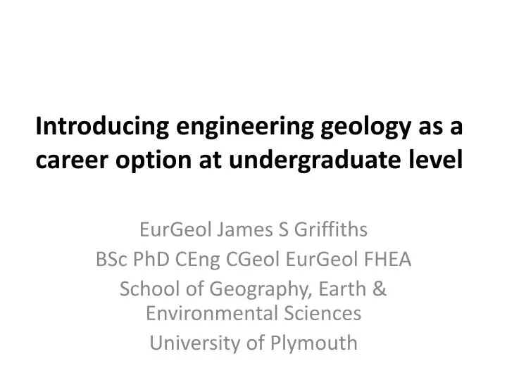 introducing engineering geology as a career option at undergraduate level
