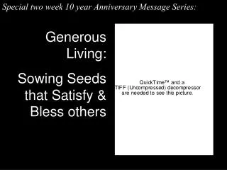 Generous Living: Sowing Seeds that Satisfy &amp; Bless others
