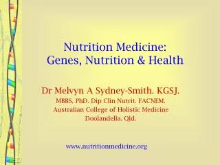 Nutrition Medicine: Genes, Nutrition &amp; Health