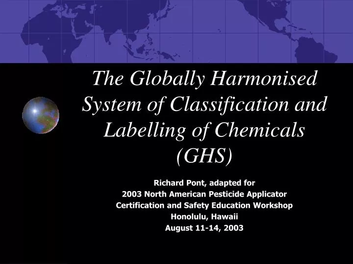 the globally harmonised system of classification and labelling of chemicals ghs