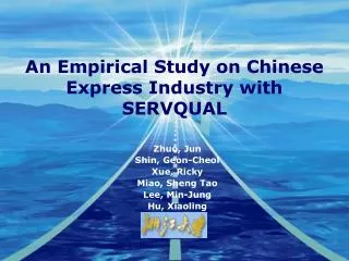 An Empirical Study on Chinese Express Industry with SERVQUAL
