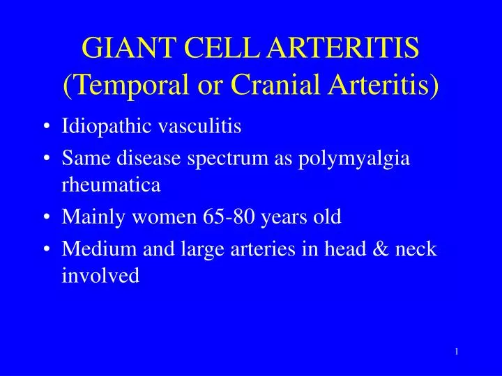 giant cell arteritis temporal or cranial arteritis