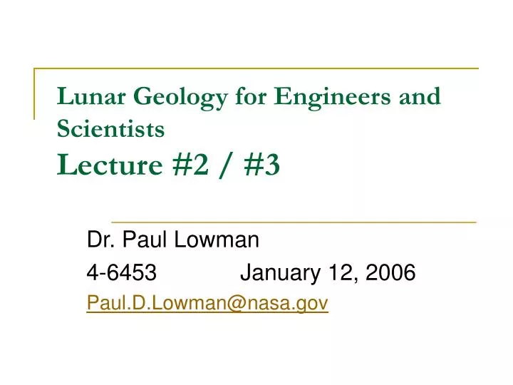 lunar geology for engineers and scientists lecture 2 3