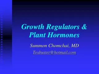 Growth Regulators &amp; Plant Hormones