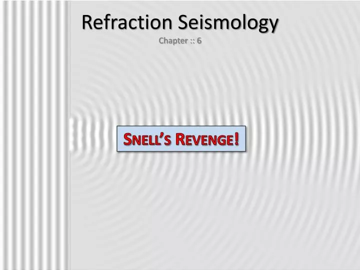 refraction seismology chapter 6