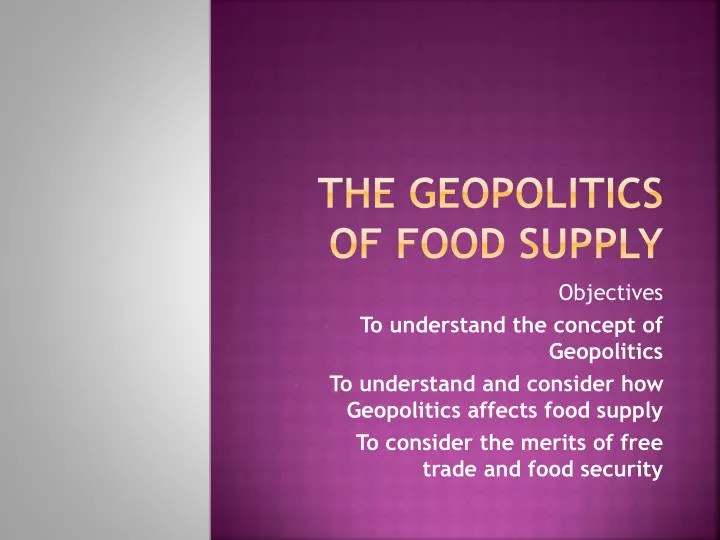 the geopolitics of food supply
