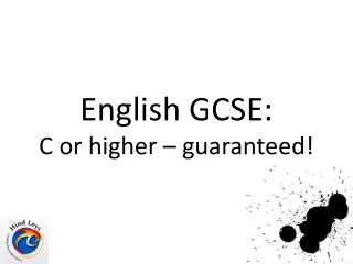 English GCSE: C or higher – guaranteed!