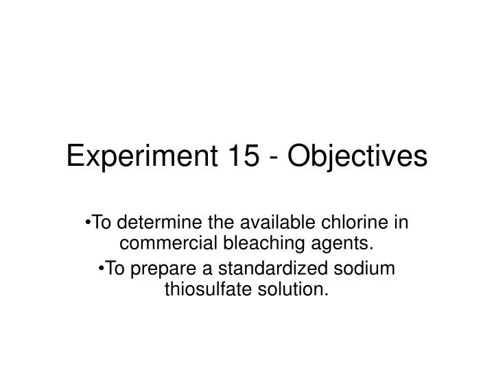 experiment 15 objectives