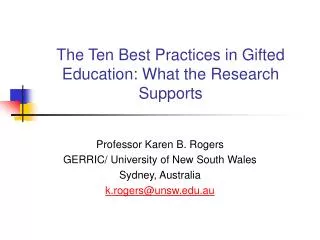 The Ten Best Practices in Gifted Education: What the Research Supports