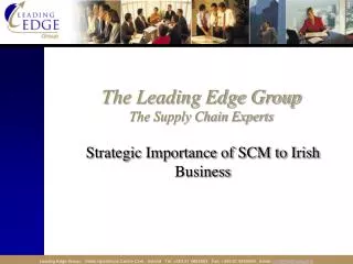 The Leading Edge Group The Supply Chain Experts