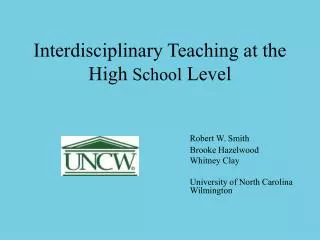 Interdisciplinary Teaching at the High School Level