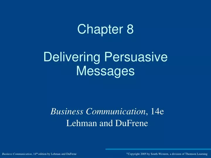 chapter 8 delivering persuasive messages